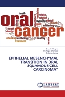 Epithelial Mesenchymal Transition in Oral Squamous Cell Carcinoma 6203471100 Book Cover