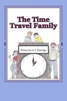 The Time Travel Family 1535120126 Book Cover