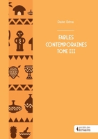 Fables Contemporaines - Tome 3 (French Edition) 2342366434 Book Cover
