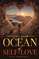 Ocean of Self-Love: It Is Limitless... 1636334393 Book Cover