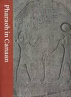 Pharaoh in Canaan: The Untold Story 9652784540 Book Cover