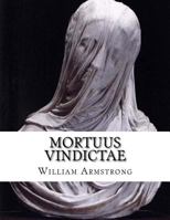 Mortuus Vindictae: Dead Vengence 1533196656 Book Cover