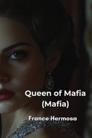 Queen of Mafia (Mafia) B0DPN8N833 Book Cover