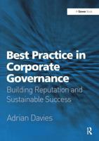 Best Practice in Corporate Governance: Building Reputation And Sustainable Success 1032837667 Book Cover