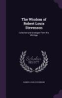 The Wisdom Of Robert Louis Stevenson 1018811761 Book Cover