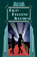 Fifty Percent Illusion 1548101915 Book Cover