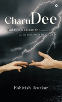 CharuDee: Today’s Nastanirh: ……………now the nests break in a hurry B0FMYP79CM Book Cover