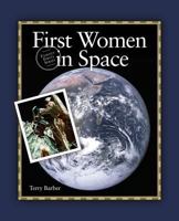 First Women in Space 1894593677 Book Cover