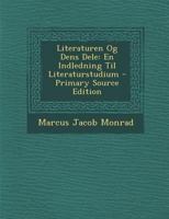 Literaturen Og Dens Dele: En Indledning Til Literaturstudium 1287414451 Book Cover