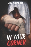 In Your Corner: MM Sports Romance B0GGJFXFRT Book Cover