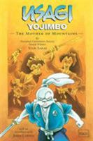 Usagi Yojimbo Volume 21: The Mother of Mountains 1593077831 Book Cover