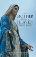 Our Mother Who Art in Heaven 1546207570 Book Cover