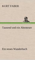 Tausend Und Ein Abenteuer 3842418507 Book Cover