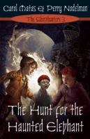 The Hunt For The Haunted Elephant 1554702658 Book Cover