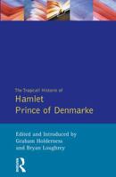 Tragicall Historie of Hamlet-Prince of Denmarke. 0745011004 Book Cover