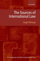 The Sources of International Law 0198841825 Book Cover