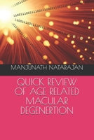Quick Review of Age Related Macular Degenertion B08WZ9W5MD Book Cover