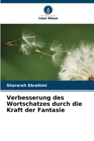 Verbesserung des Wortschatzes durch die Kraft der Fantasie 6209093280 Book Cover