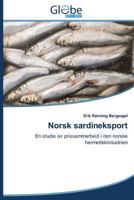 Norsk Sardineksport 3639686349 Book Cover