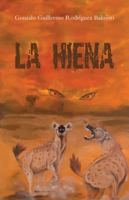La hiena 1506521088 Book Cover
