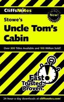 Uncle Tom's Cabin (Cliffs Notes) 0822013134 Book Cover