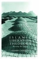 Islamic Liberation Theology: Resisting the Empire 0415771552 Book Cover