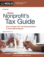 Every Nonprofit's Tax Guide: How to Keep Your Tax-Exempt Status & Avoid IRS Problems 1413310656 Book Cover