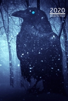 A5 2020 Diary Week To View Paperback Cover With Alternative Design: Evil Crow Wish For More Diary Cover, Year Planner For Business, Office, Home, University, College, School, Appointments, Organizer. 1692592955 Book Cover