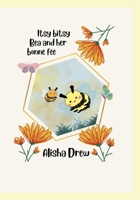 Itsy Bitsy Bea and her bonne fée B09RMBWVD2 Book Cover