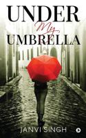 Under My Umbrella 1645871851 Book Cover