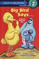 Big Bird Says...: A Game to Read and Play 0394874994 Book Cover