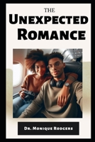 The Unexpected Romance B0F29V57Z9 Book Cover