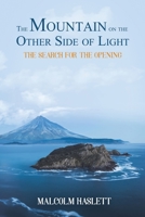 The Mountain on the Other Side of Light 1528917855 Book Cover