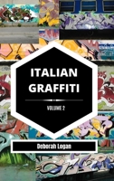 Italian Graffiti Volume 2 B0B9QGLBG1 Book Cover