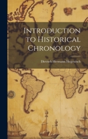 Introduction to Historical Chronology 102068190X Book Cover