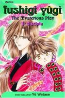 Fushigi Yûgi: The Mysterious Play, Vol. 3: Disciple