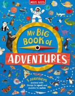 My Big Book of Adventures 1789891914 Book Cover