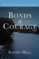 Bonds of Courage 1477581839 Book Cover