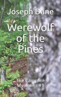 Werewolf of the Pines: The Campfire Mysteries #1 1456597892 Book Cover