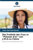 Die Freiheit der Frau in ''Poisson d'or'' von J.M.G.Le Clézio 620938059X Book Cover