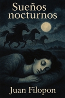 Sueños nocturnos: (los caballos de la Noche) (Spanish Edition) B0FLP1BMB1 Book Cover