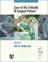Care of the Critically Ill Surgical Patient 0340700920 Book Cover