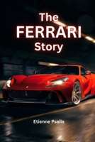 The Ferrari Story 991862566X Book Cover