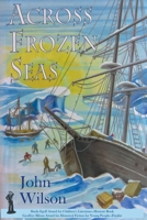 Across Frozen Seas 1990483046 Book Cover
