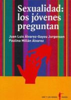 Sexualidad / Sexuality: Los Jovenes Preguntan / Youth Question 9688535796 Book Cover