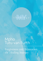Forgiveness and Reparation, the Healing Journey 1506484557 Book Cover