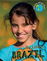 My Life in Brazil 1502600447 Book Cover