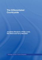 The Differentiated Countryside (Routledge Studies in Human Geography, 3) 0415516153 Book Cover