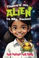 There's An Alien In My Pocket 064584277X Book Cover