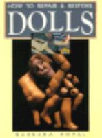 How to Repair & Restore Dolls 0864174918 Book Cover